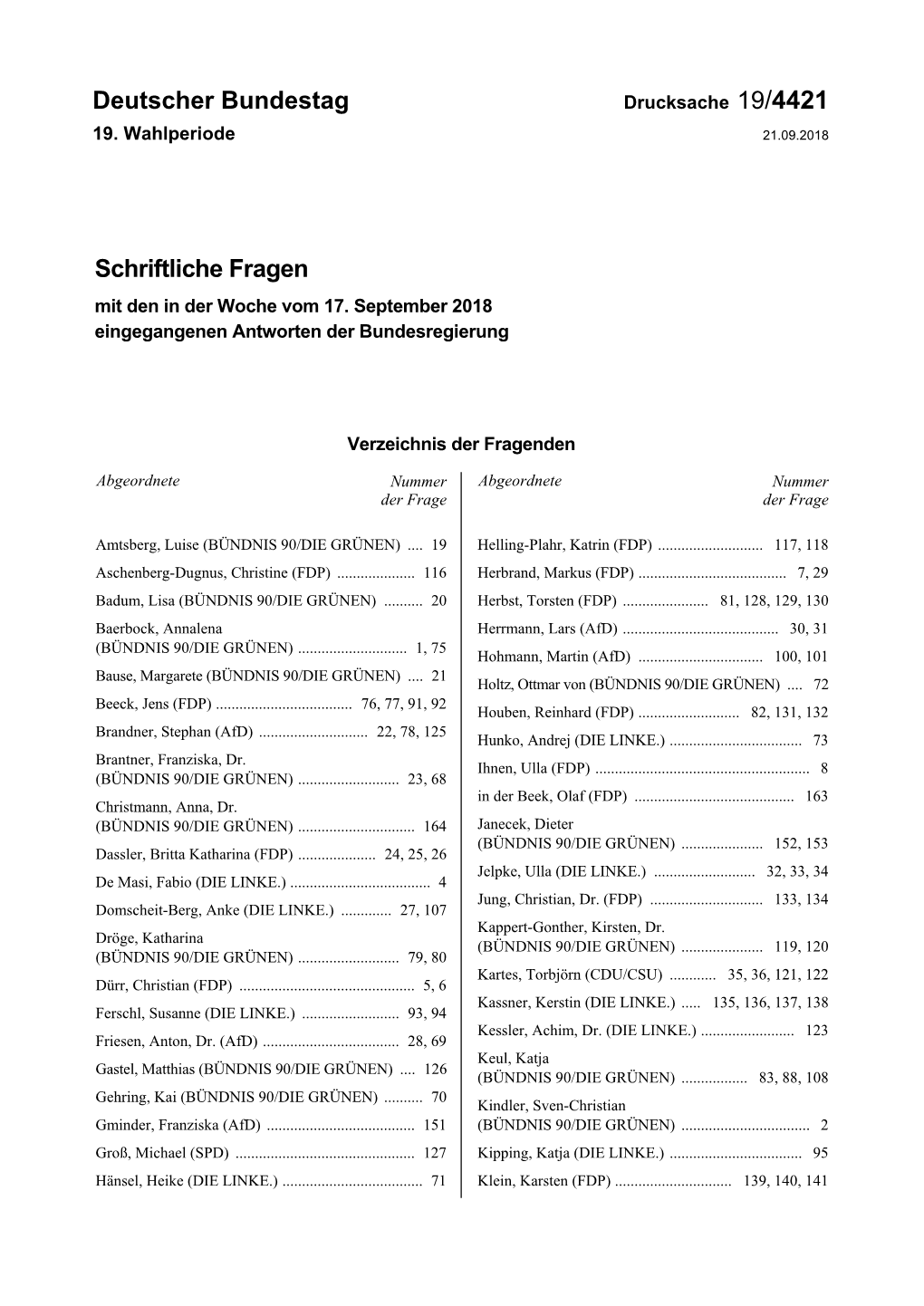 Drucksache 19/4421 19