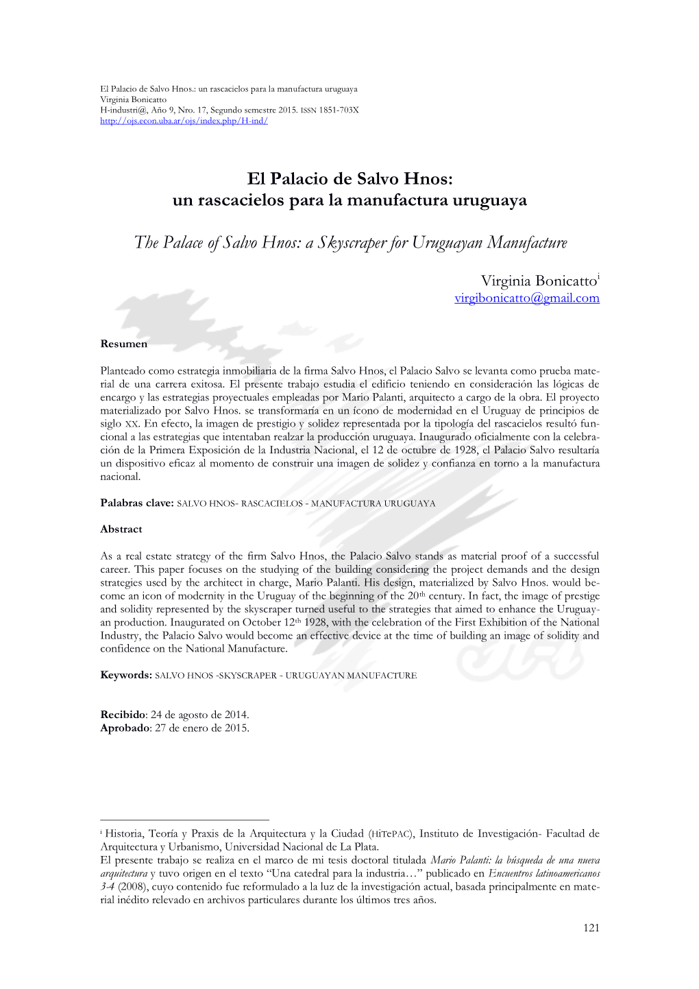 El Palacio De Salvo Hnos.: Un Rascacielos Para La Manufactura Uruguaya Virginia Bonicatto H-Industri@, Año 9, Nro