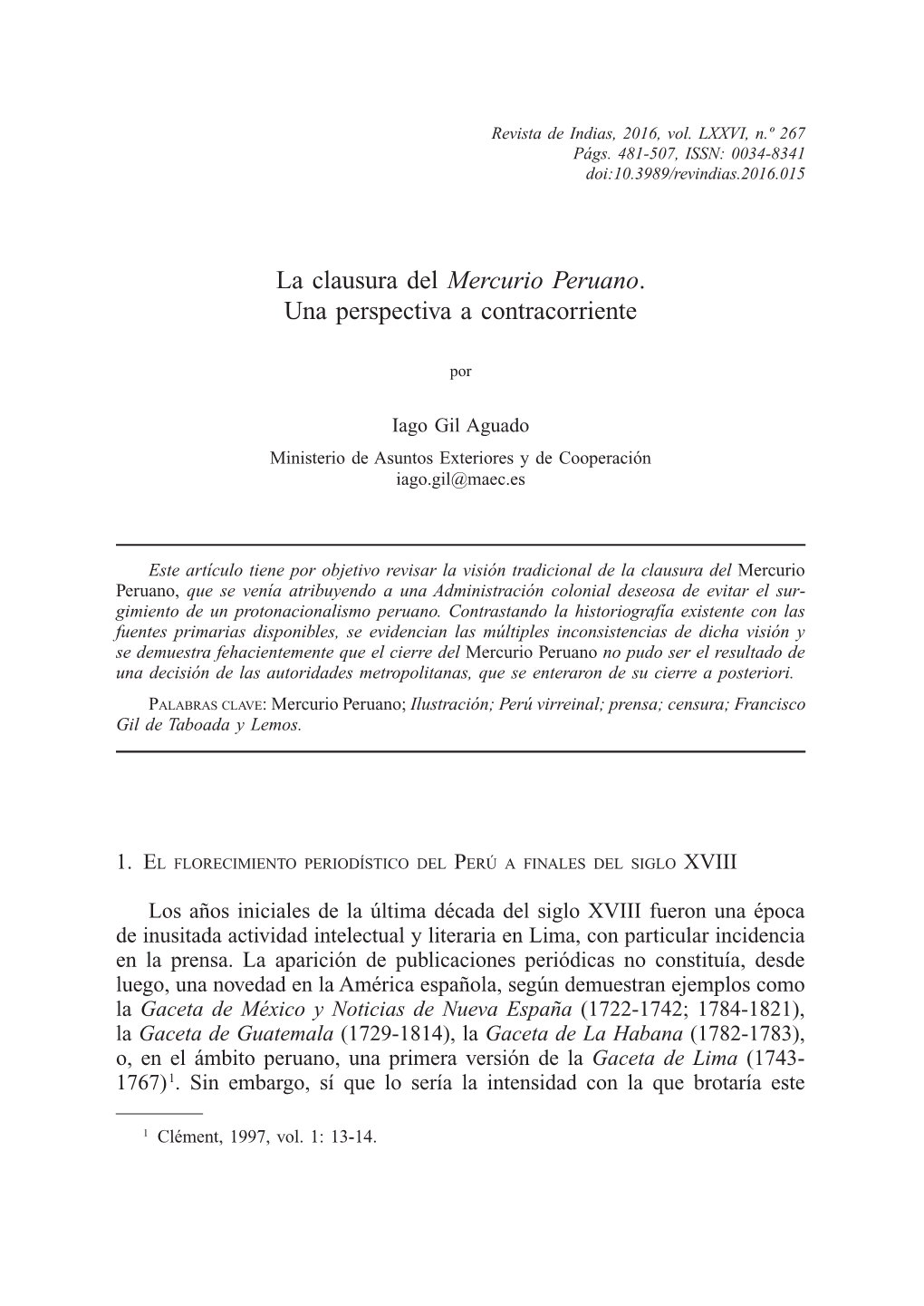 The Closure of the Mercurio Peruano Newspaper. a Contrarian Perspective