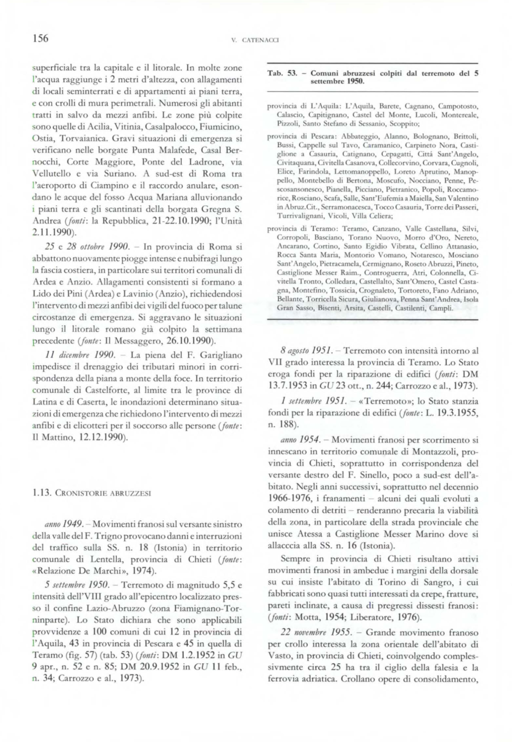 Andrea Uoilli: La Repubblica, 21 -22. 10. 1990; L'unità 2.11.1990). N. 188)