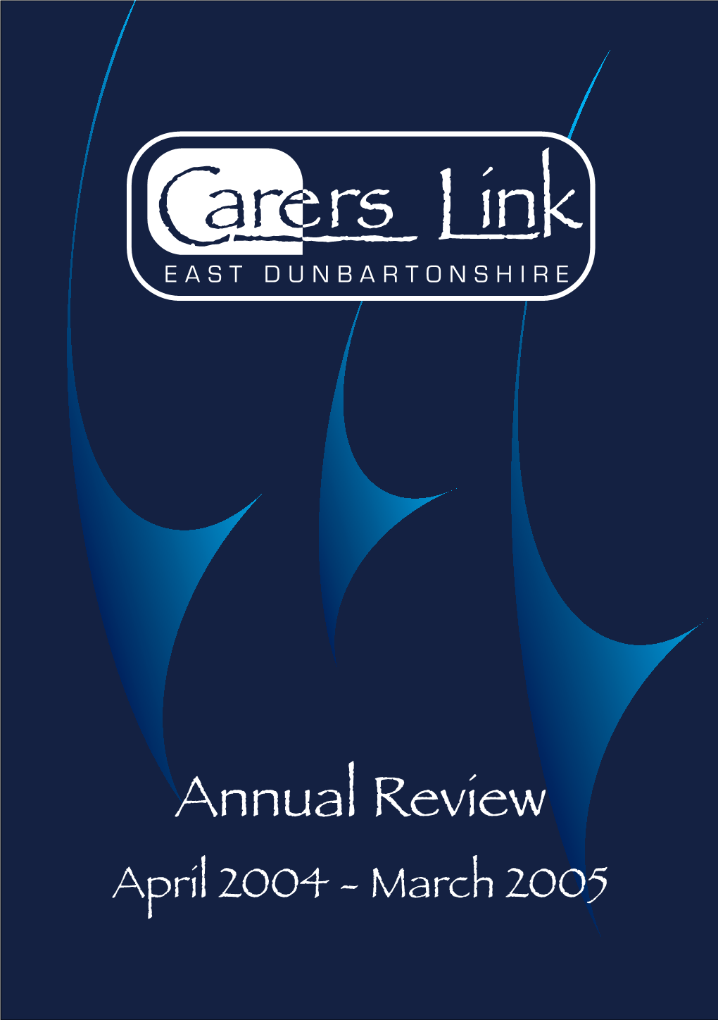 Carers-Link-Annual-Report-2004-05.Pdf