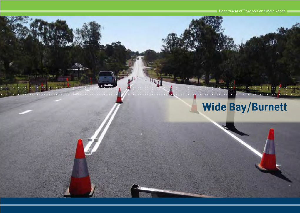 Wide Bay/Burnett Regiondepartment of Transport and Main Roads