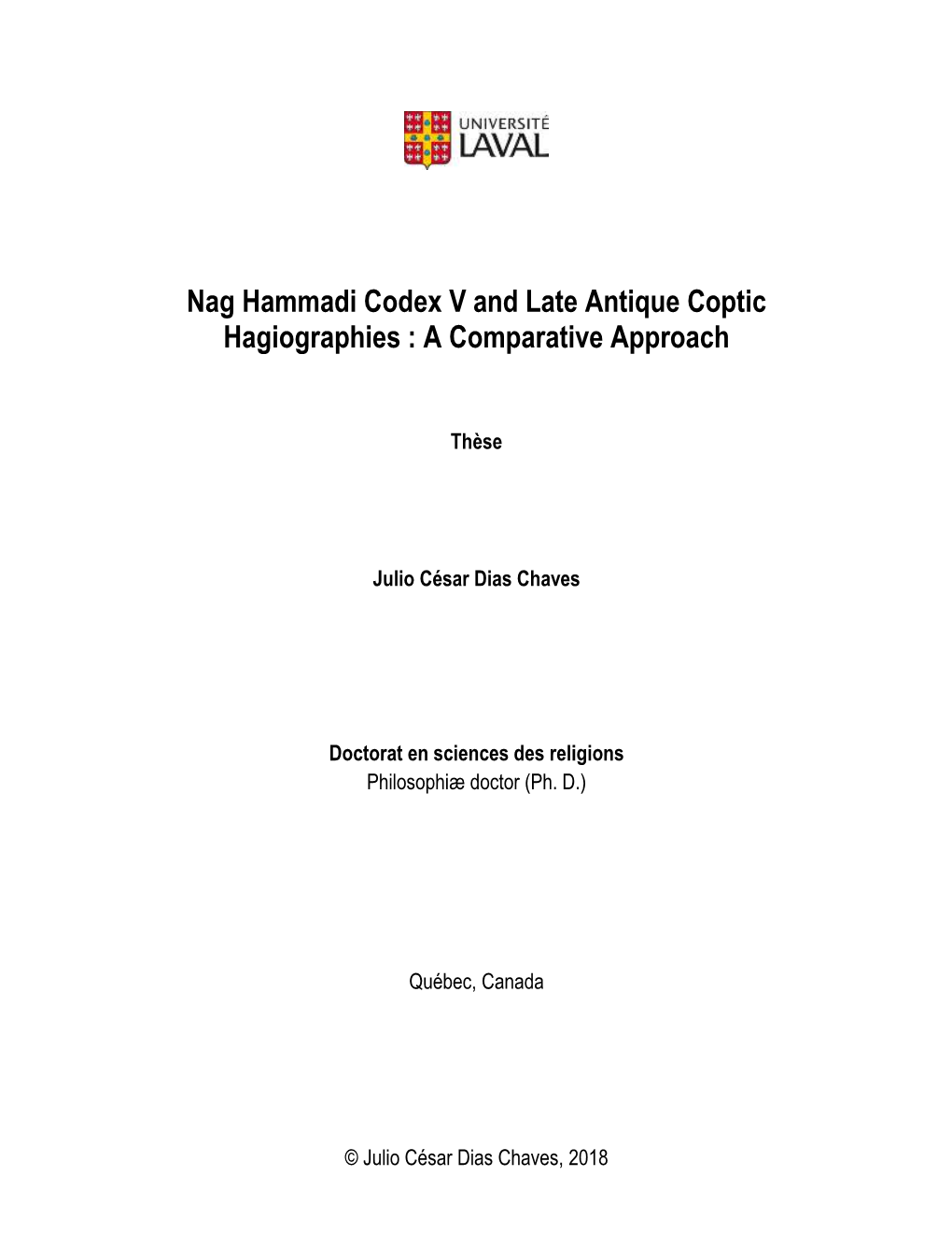 Nag Hammadi Codex V and Late Antique Coptic Hagiographies : a Comparative Approach