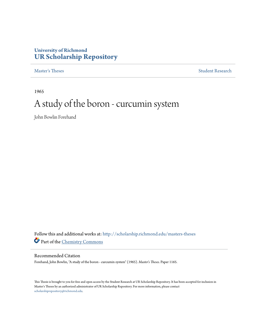 A Study of the Boron - Curcumin System John Bowlin Forehand