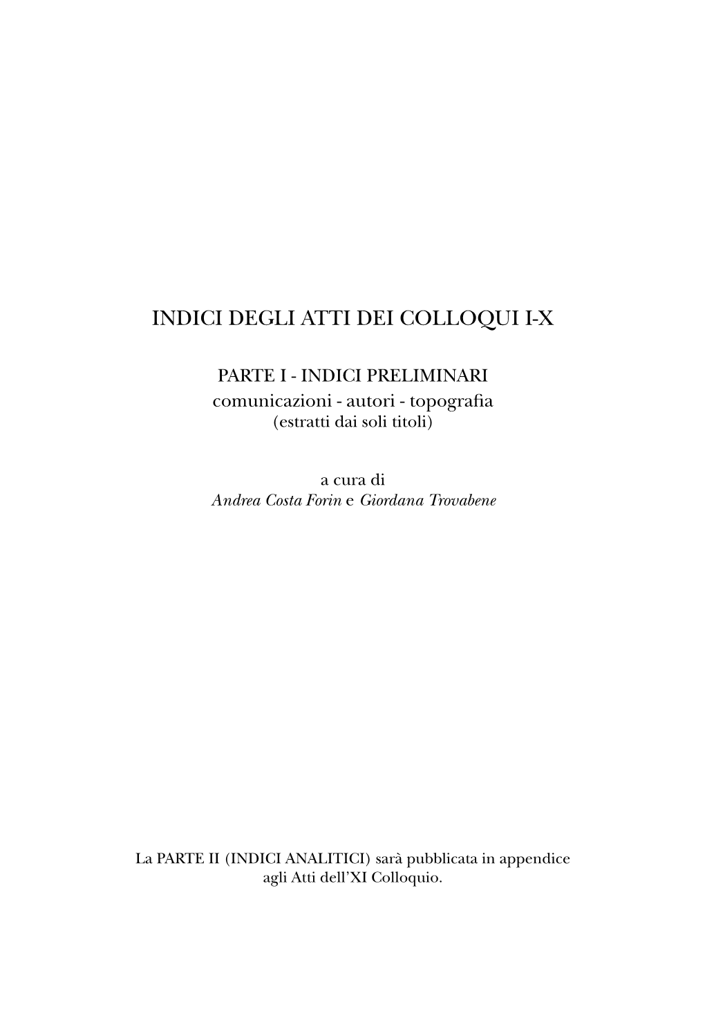 Indici Degli Atti Dei Colloqui I-X