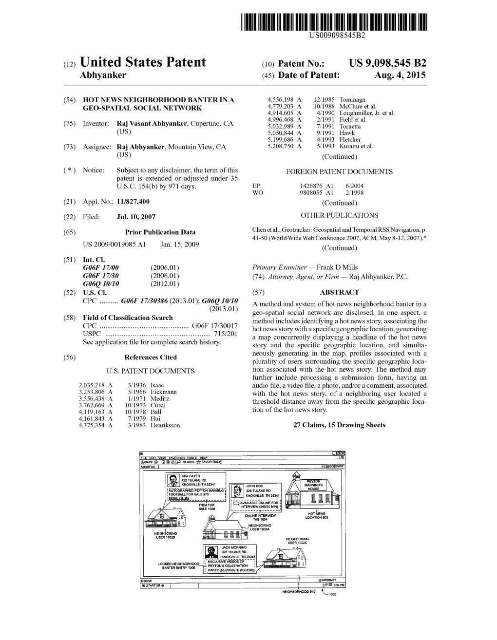 (12) United States Patent (10) Patent No.: US 9,098,545 B2 Abhyanker (45) Date of Patent: Aug