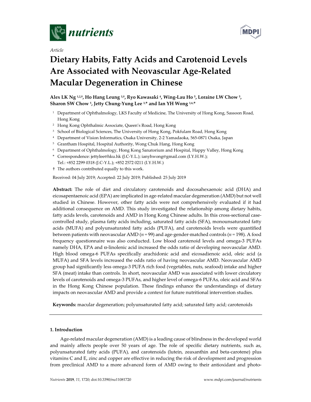 Dietary Habits, Fatty Acids and Carotenoid Levels Are Associated with Neovascular Age-Related Macular Degeneration in Chinese