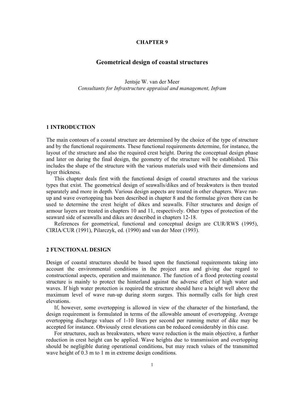 Geometrical Design of Coastal Structures