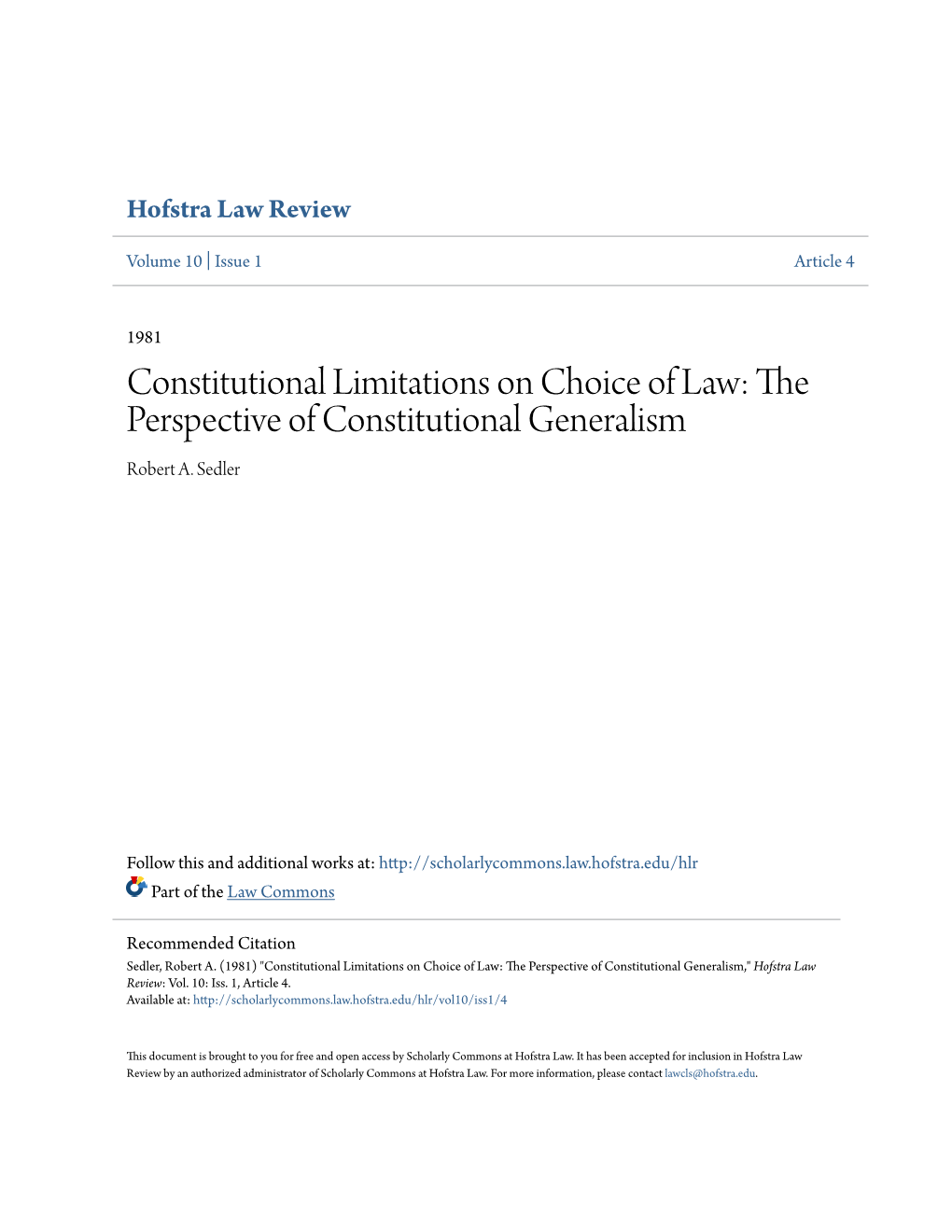 Constitutional Limitations on Choice of Law: the Perspective of Constitutional Generalism Robert A