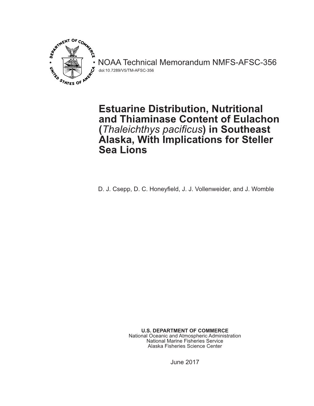 Estuarine Distribution, Nutritional and Thiaminase Content of Eulachon (Thaleichthys Pacificus) in Southeast Alaska, with Implications for Steller Sea Lions