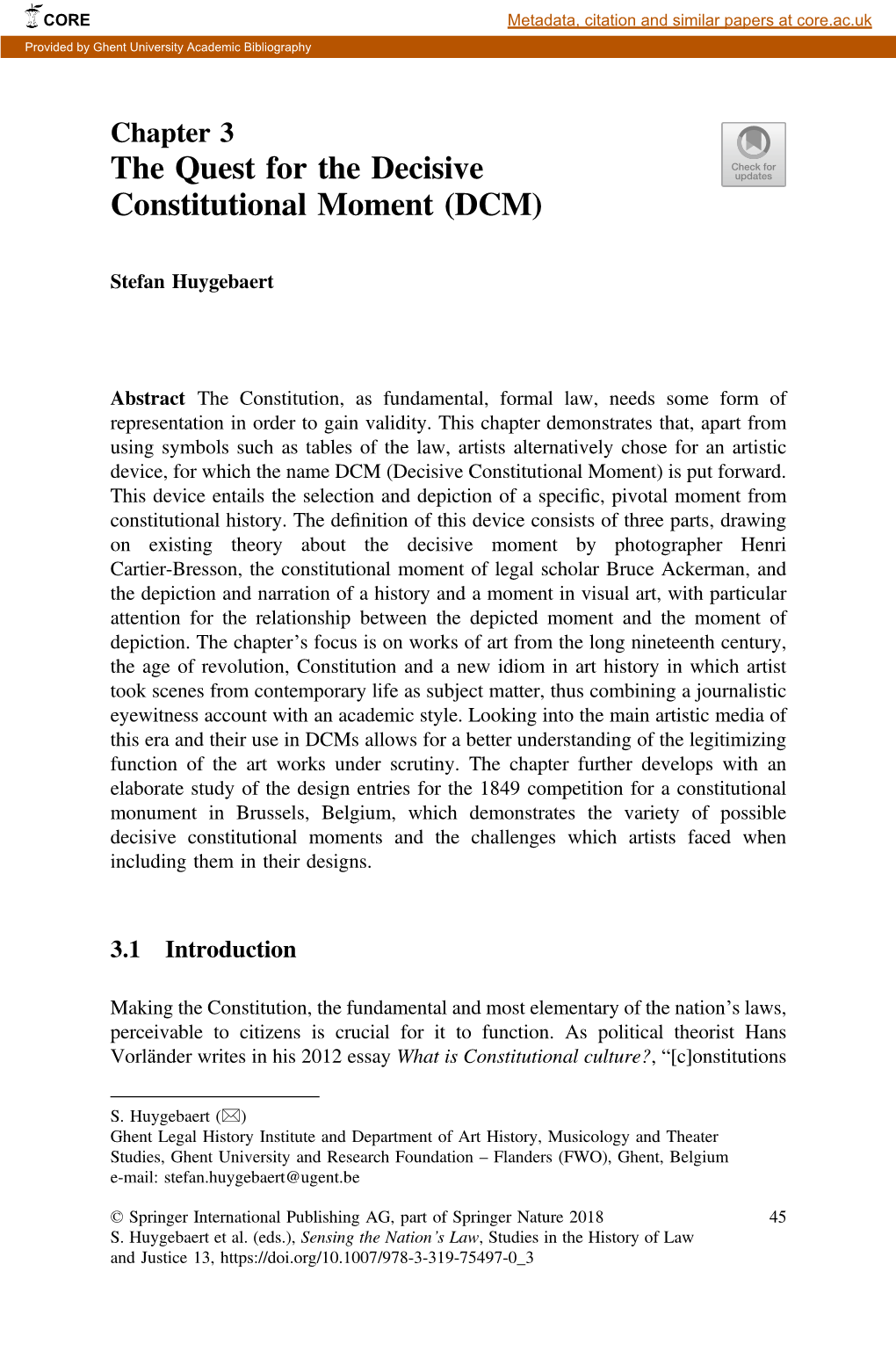 The Quest for the Decisive Constitutional Moment (DCM)