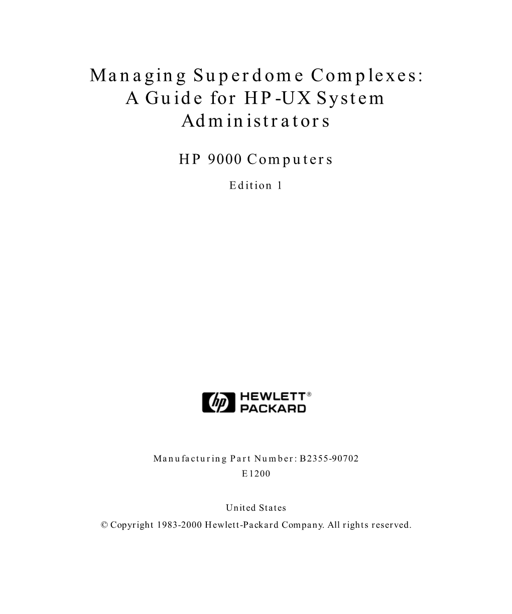 Managing Superdome Complexes: a Guide for HP-UX System Administrators