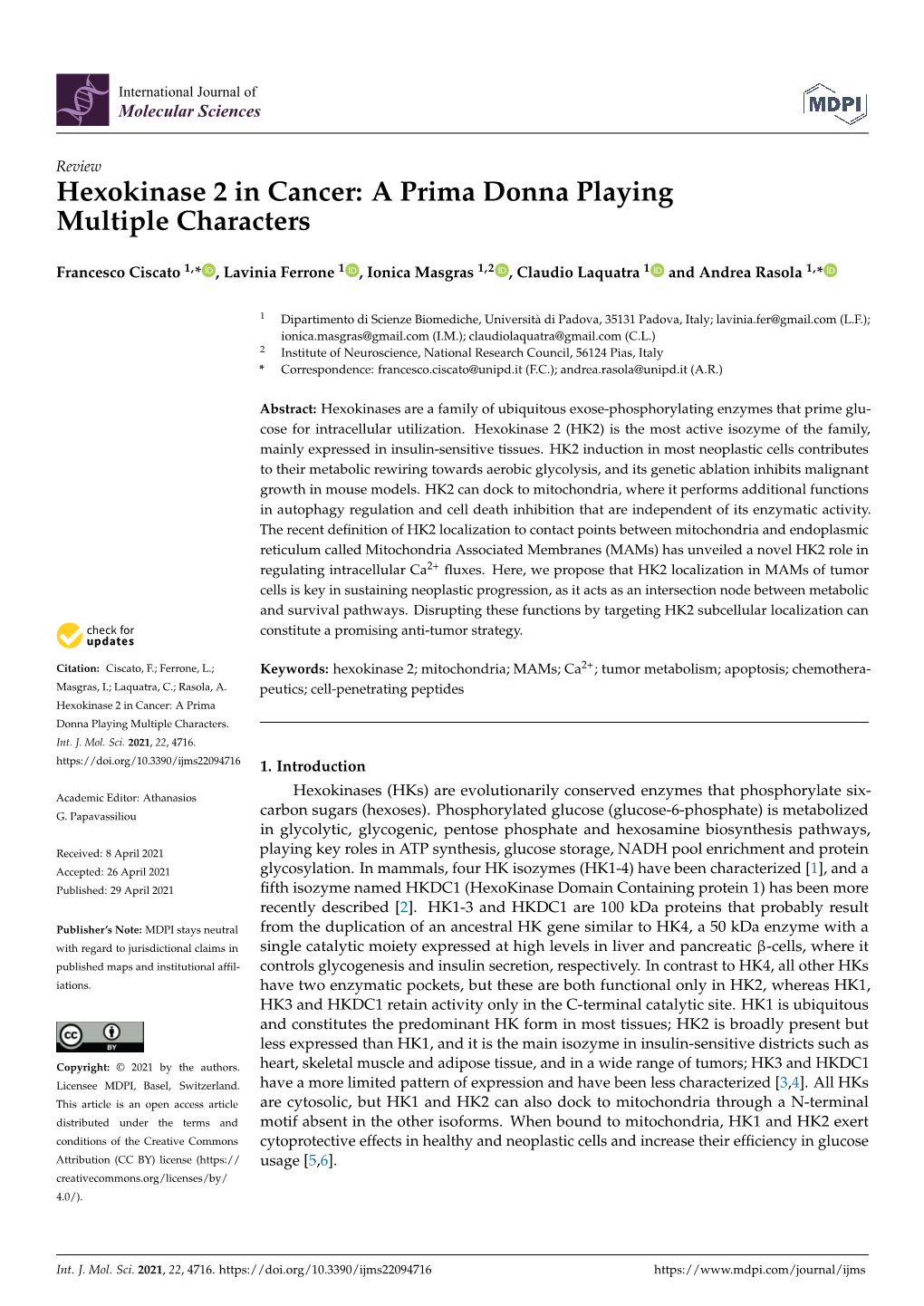 Hexokinase 2 in Cancer: a Prima Donna Playing Multiple Characters