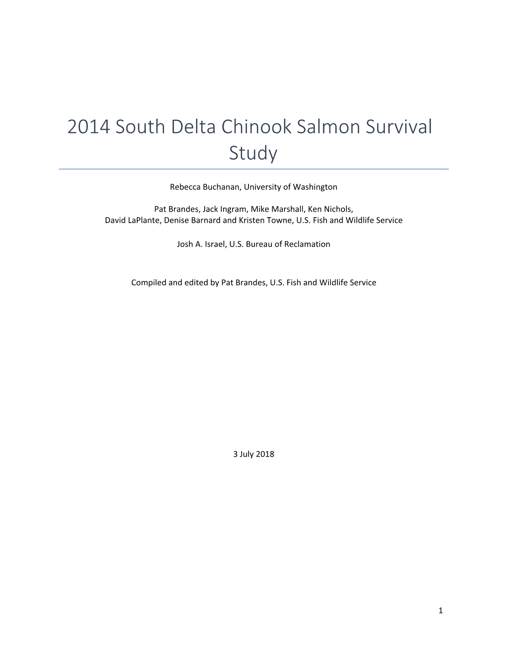 2014 South Delta Chinook Salmon Survival Study