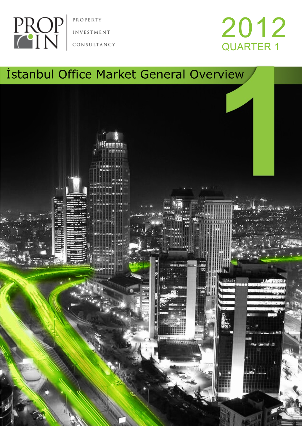 İstanbul Office Market General Overview