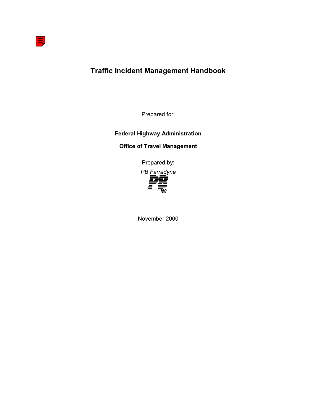 Traffic Incident Management Handbook