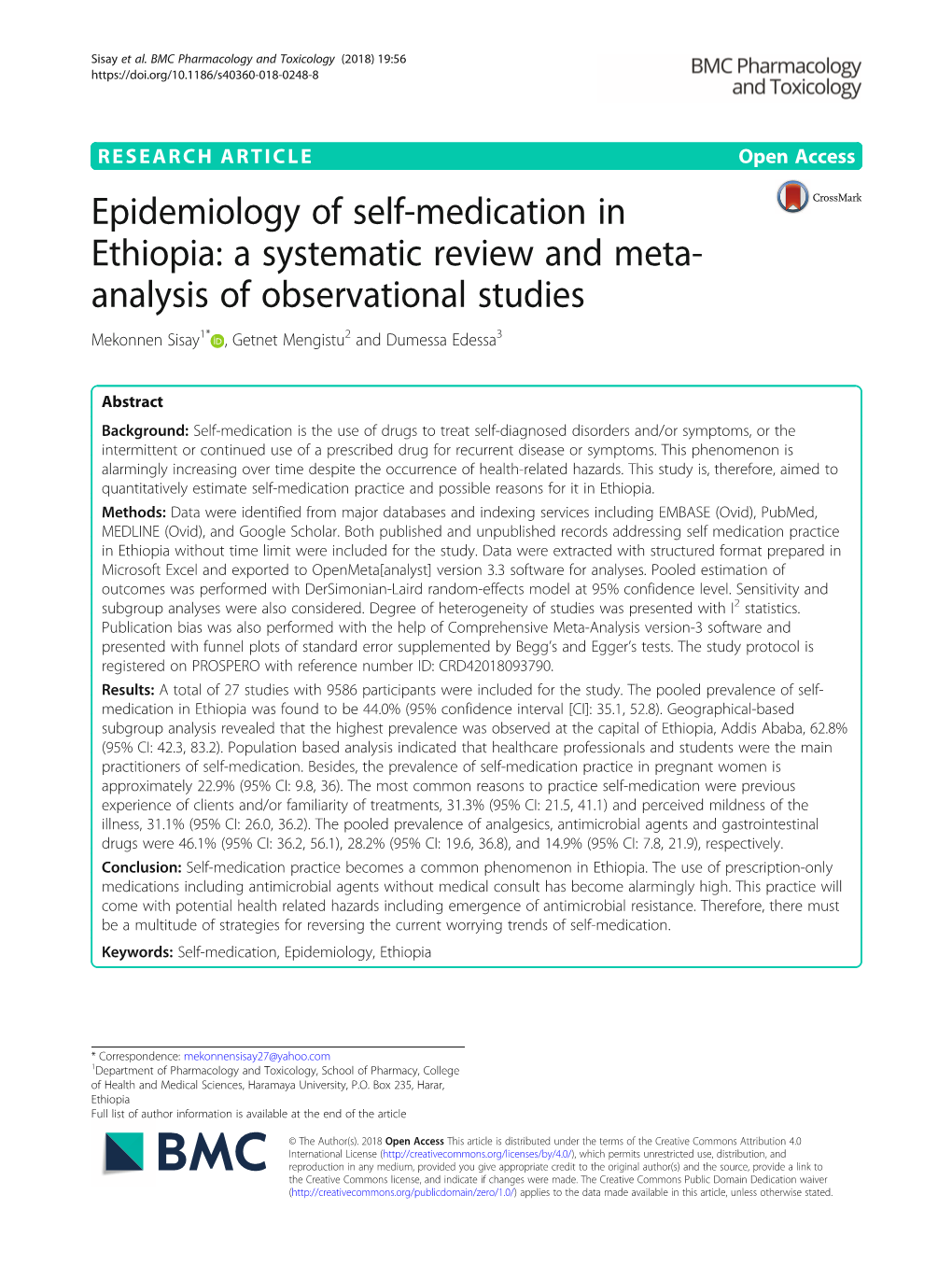 Epidemiology of Self-Medication in Ethiopia: a Systematic Review and Meta- Analysis of Observational Studies Mekonnen Sisay1* , Getnet Mengistu2 and Dumessa Edessa3