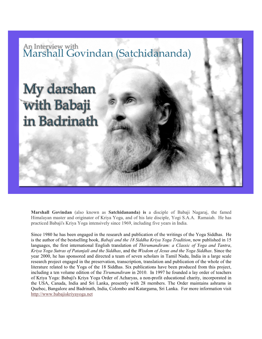 An Inteview with Marshall Govindan (Satchidananda)