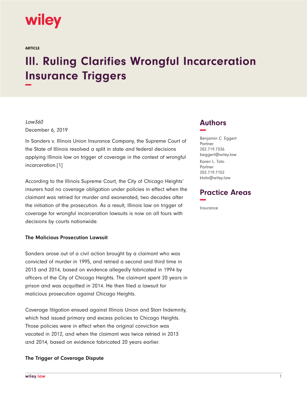 Ill. Ruling Clarifies Wrongful Incarceration Insurance Triggers −