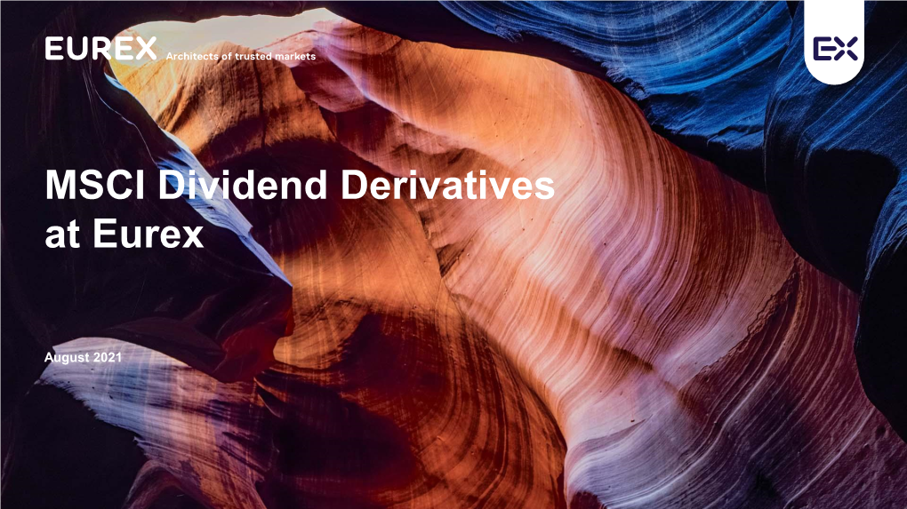 MSCI Dividends at Eurex (Presentation)