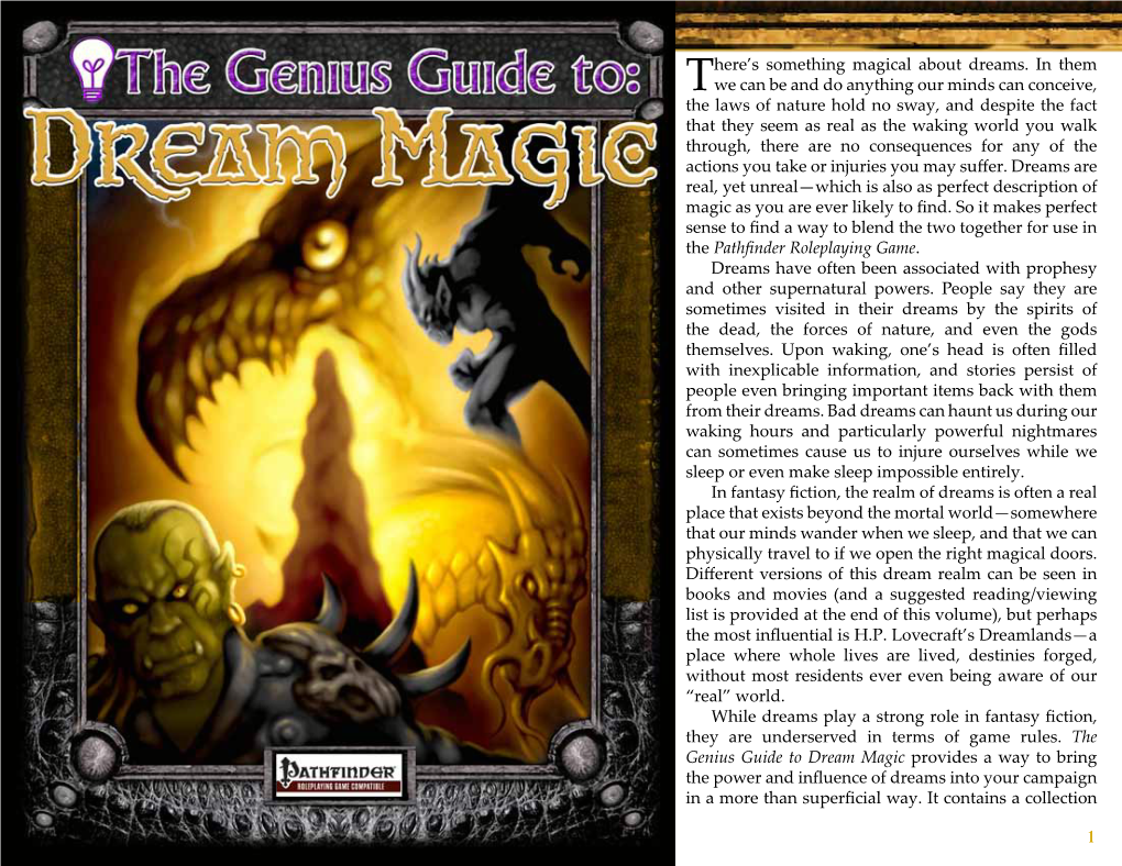 Dream Magic Provides a Way to Bring the Power and Influence of Dreams Into Your Campaign in a More Than Superficial Way