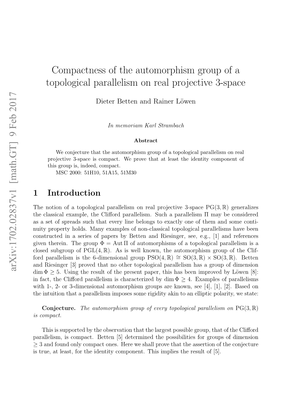 Compactness of the Automorphism Group of a Topological Parallelism on Real Projective 3-Space