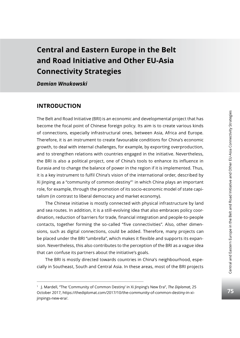 Central and Eastern Europe in the Belt and Road Initiative and Other EU-Asia Connectivity Strategies