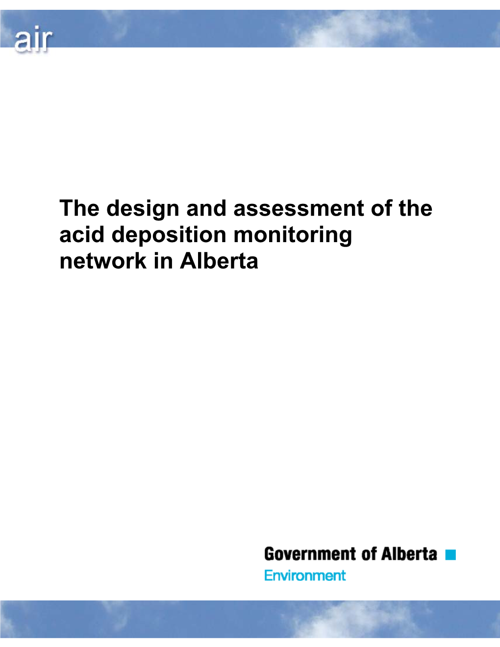 The Design and Assessment of the Acid Deposition Monitoring Network in Alberta
