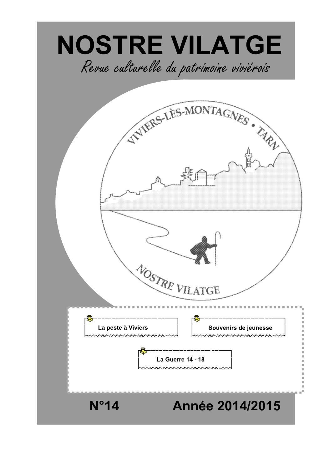 NOSTRE VILATGE Revue Culturelle Du Patrimoine Viviérois