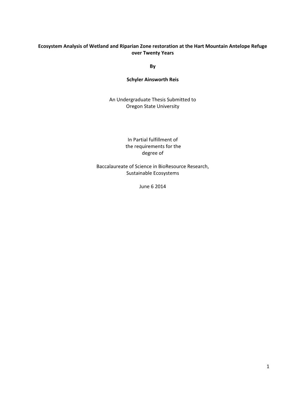 1 Ecosystem Analysis of Wetland and Riparian Zone Restoration at The