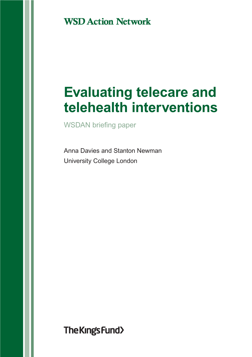Evaluating Telecare and Telehealth Interventions Feb 2011