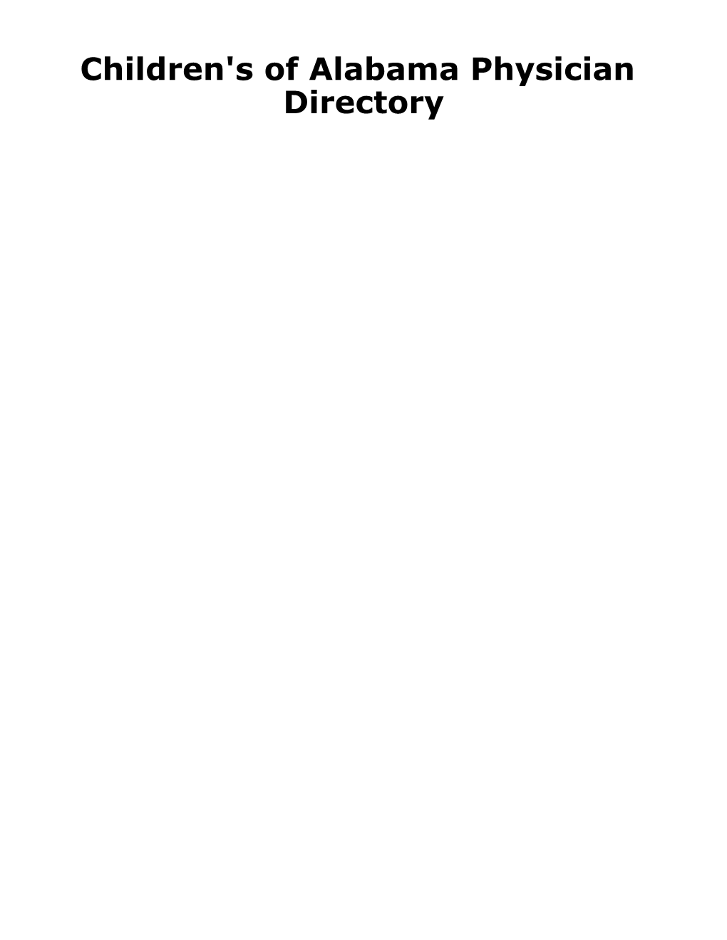 Children's of Alabama Physician Directory Table of Contents