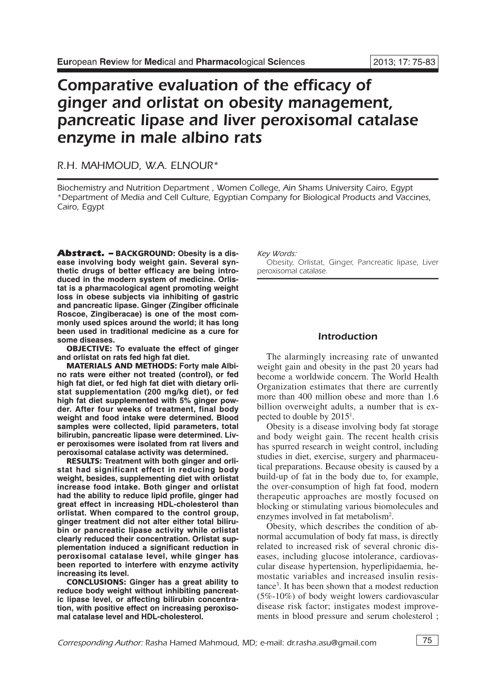 Comparative Evaluation of the Efficacy of Ginger and Orlistat on Obesity Management, Pancreatic Lipase and Liver Peroxisomal Catalase Enzyme in Male Albino Rats