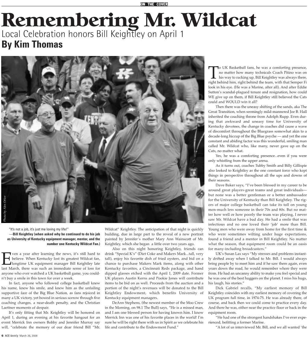 Remembering Mr. Wildcat Local Celebration Honors Bill Keightley on April 1 by Kim Thomas