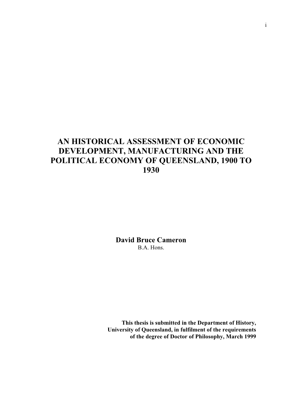 An Historical Assessment of Economic Development, Manufacturing and the Political Economy of Queensland, 1900 to 1930