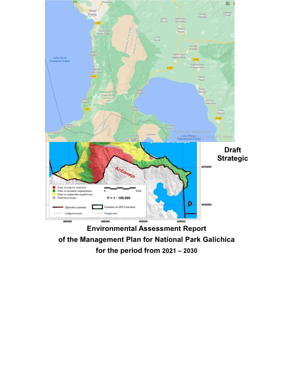 Draft Strategic Environmental Assessment Report of the Management Plan for National Park Galichica for the Period from 2021 – 2030