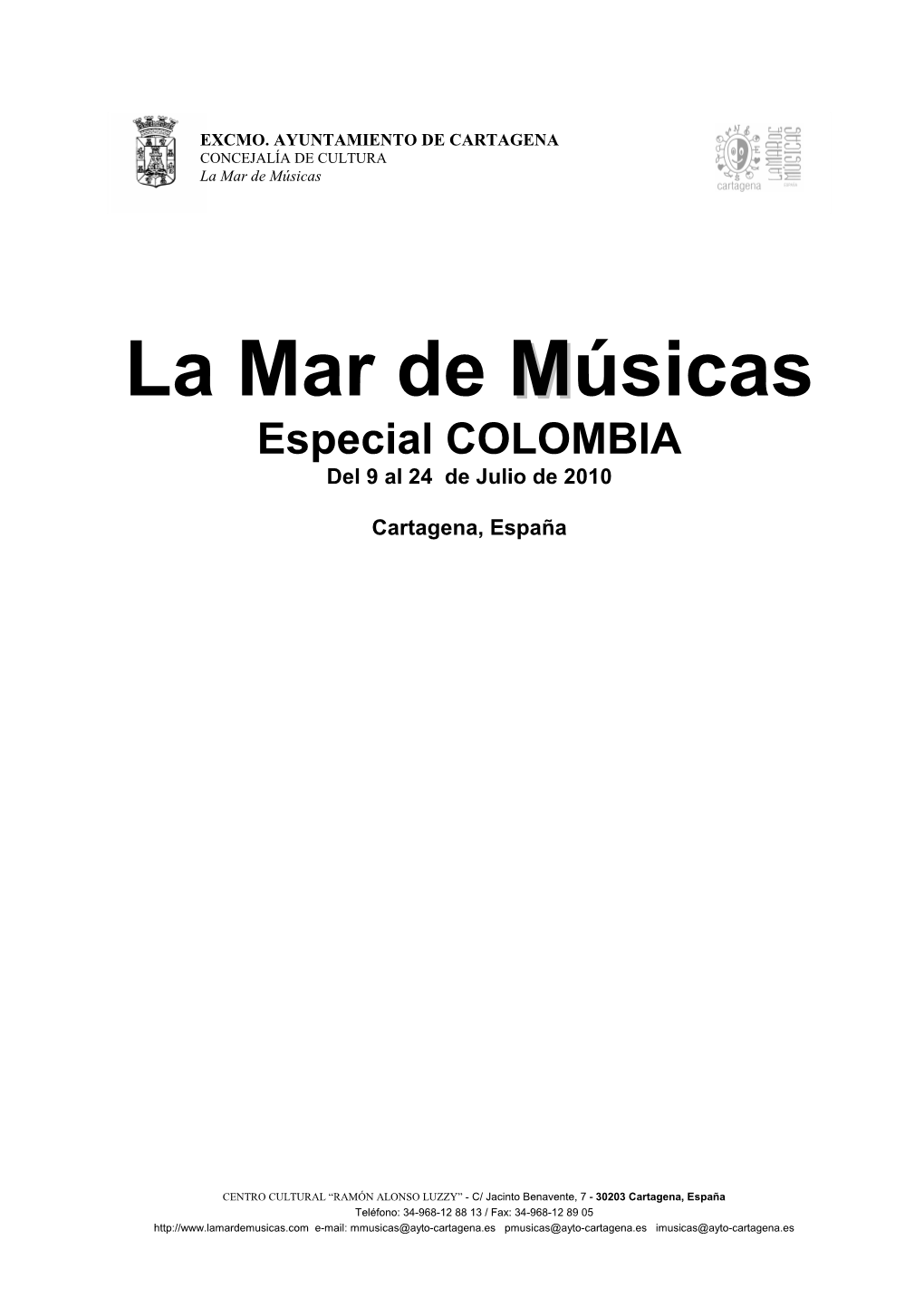 Dossier. La Mar De Músicas