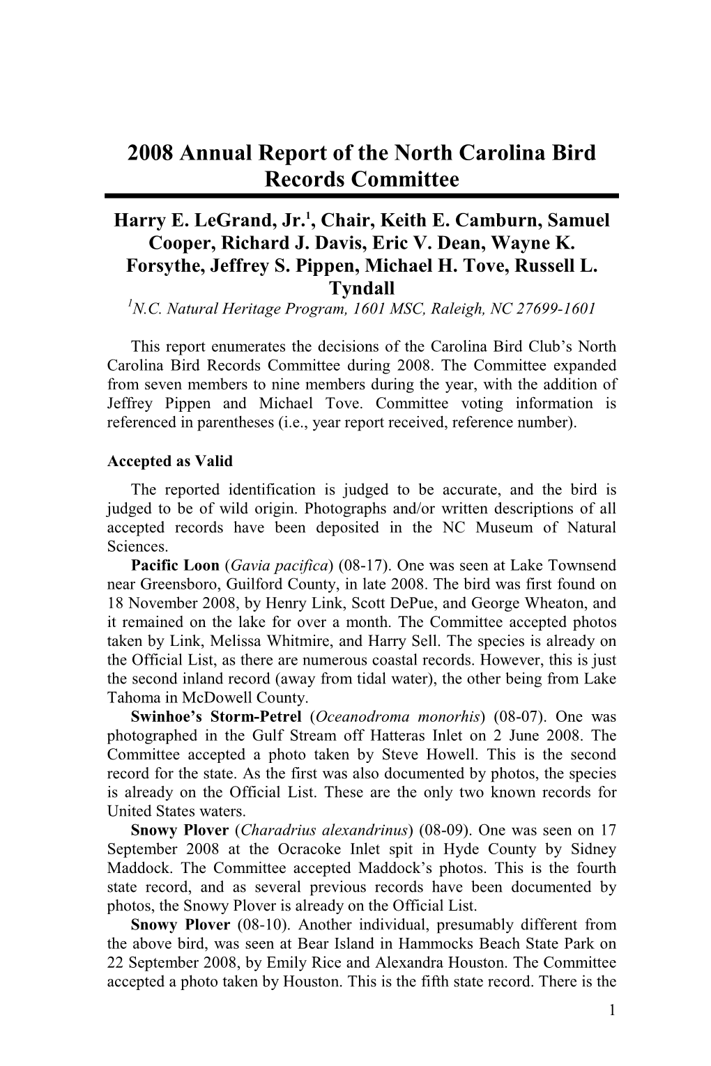 2008 Annual Report of the North Carolina Bird Records Committee Harry E