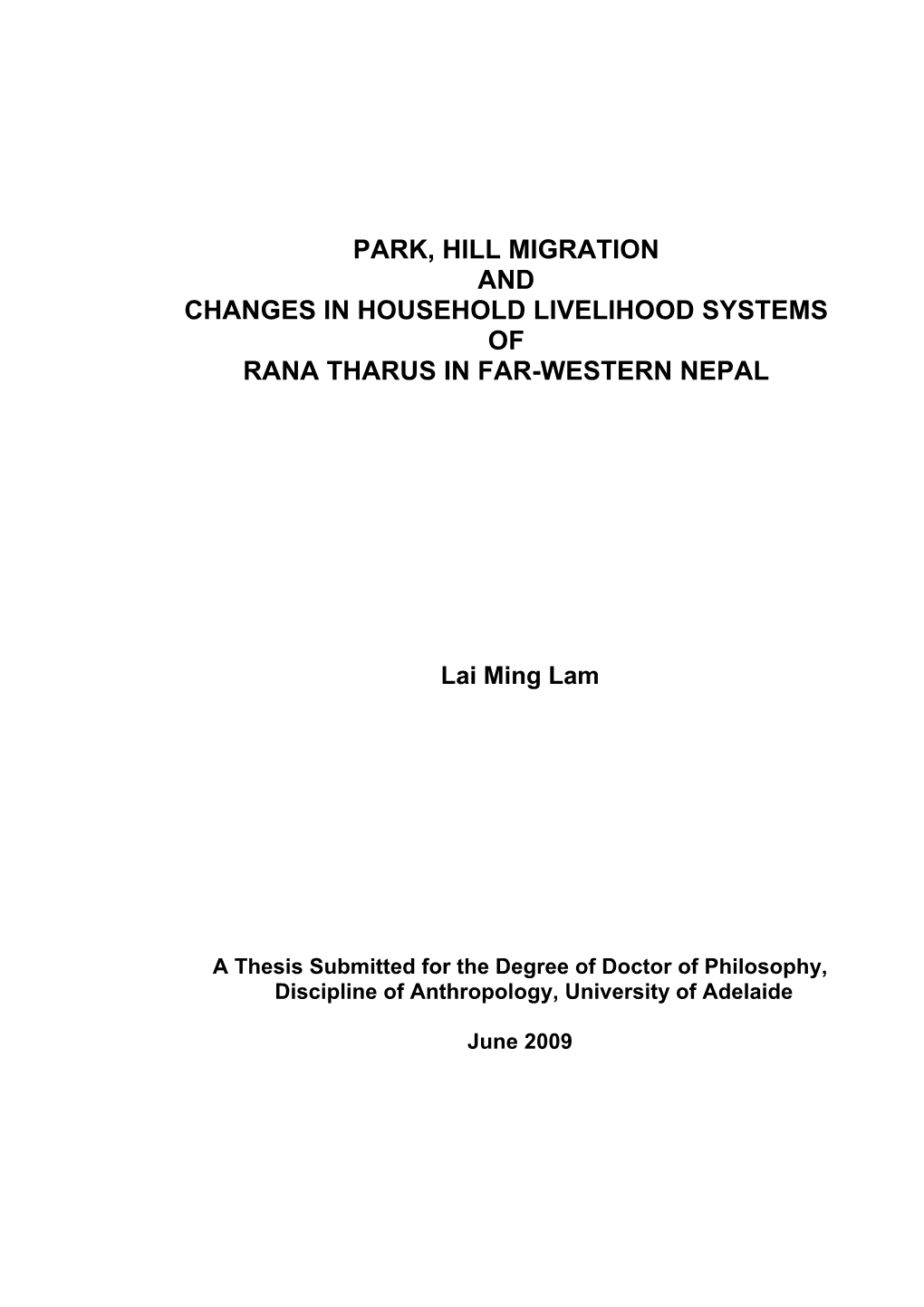 Park, Hill Migration and Changes in Household Livelihood Systems of Rana Tharus in Far-Western Nepal
