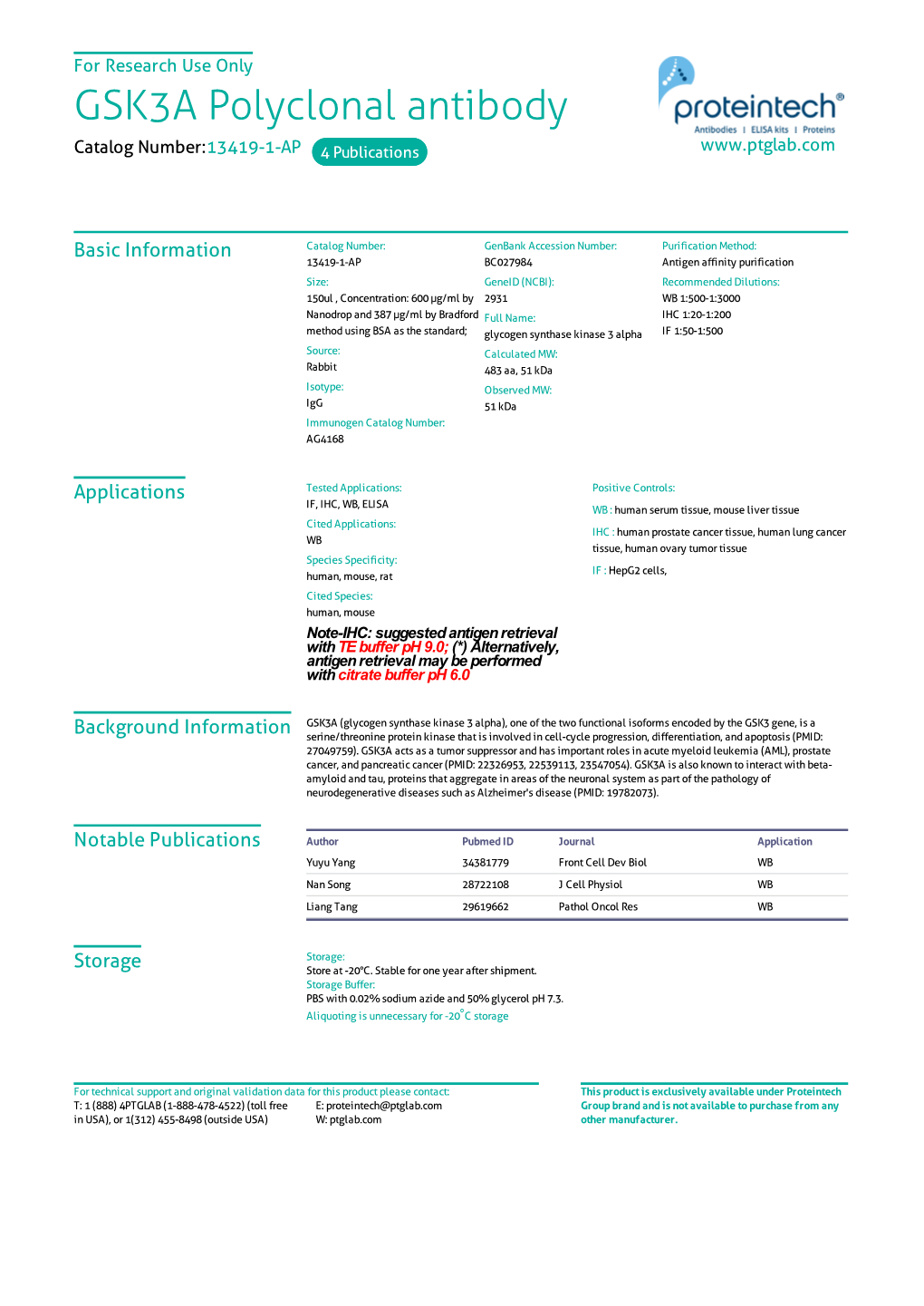 GSK3A Polyclonal Antibody Catalog Number:13419-1-AP 4 Publications