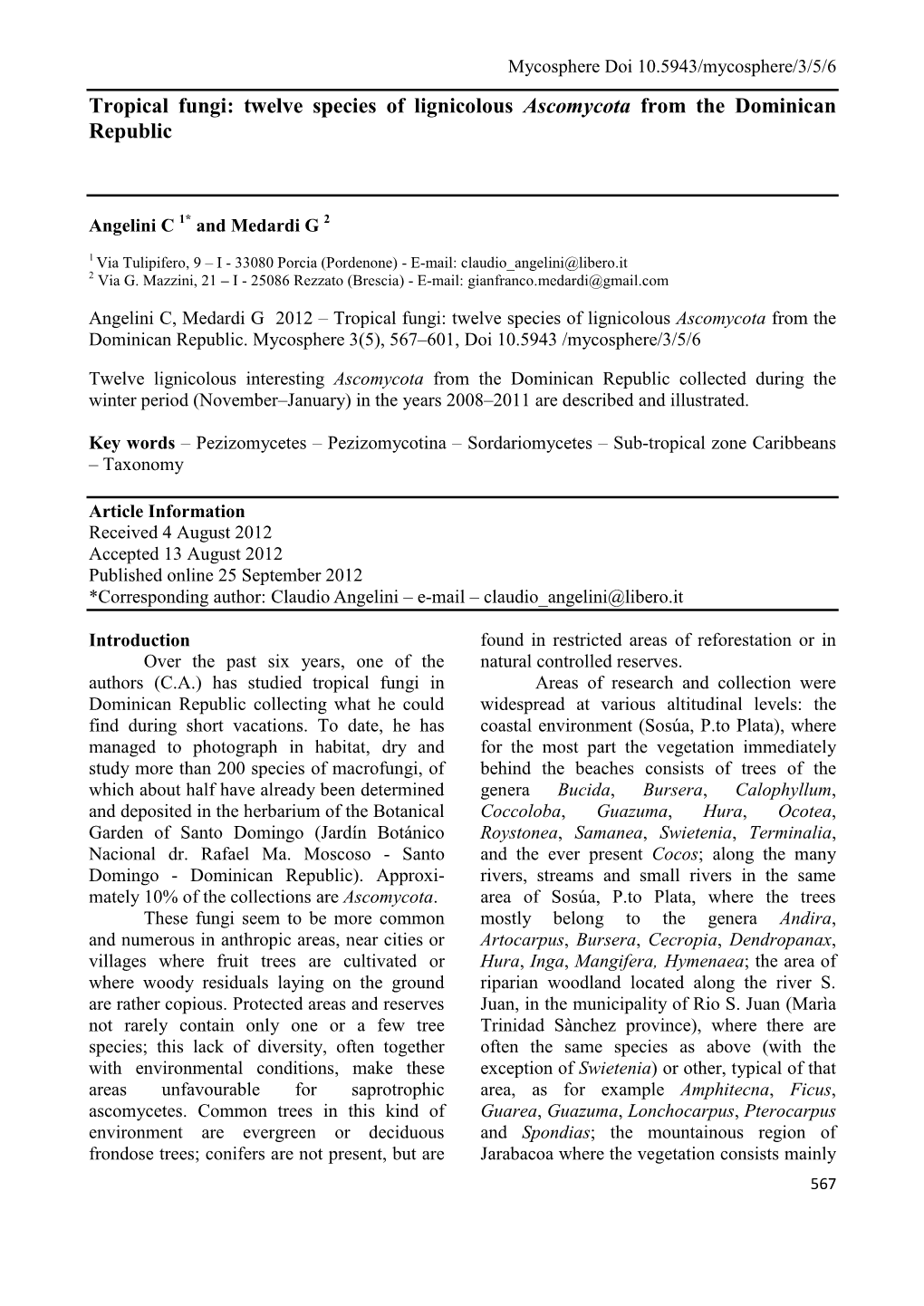 Tropical Fungi: Twelve Species of Lignicolous Ascomycota from the Dominican Republic