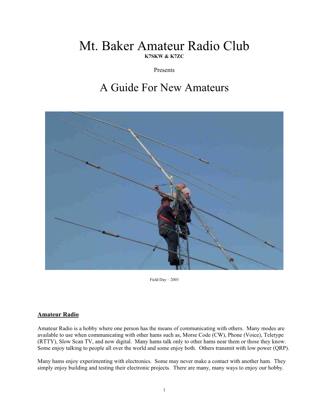 Mt. Baker Amateur Radio Club K7SKW & K7ZC Presents a Guide