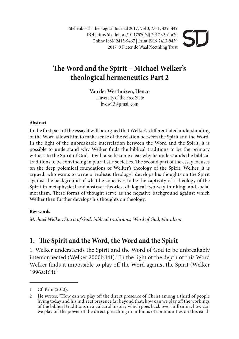 Michael Welker's Theological Hermeneutics Part 2