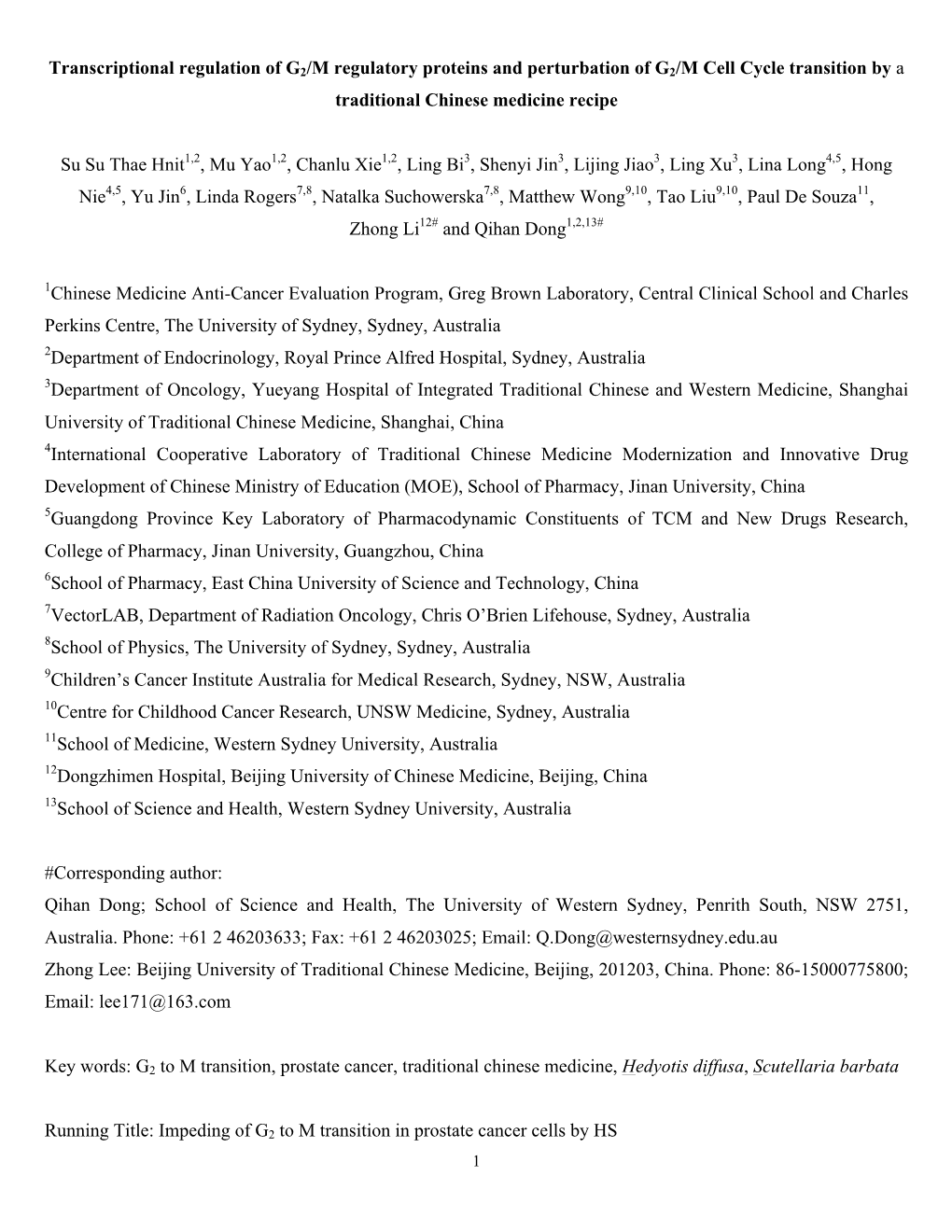 Transcriptional Regulation of G2/M Regulatory Proteins and Perturbation of G2/M Cell Cycle Transition by a Traditional Chinese Medicine Recipe