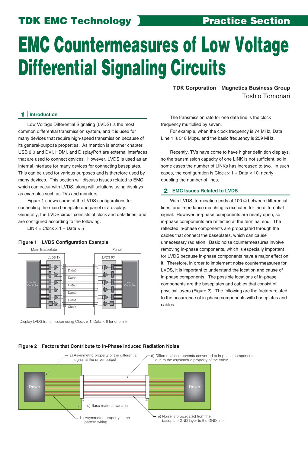 EMC Countermeasures of Low Voltage Differential Signaling Circuits TDK Corporation Magnetics Business Group Toshio Tomonari