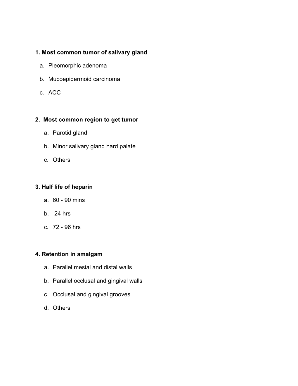 1. Most Common Tumor of Salivary Gland A