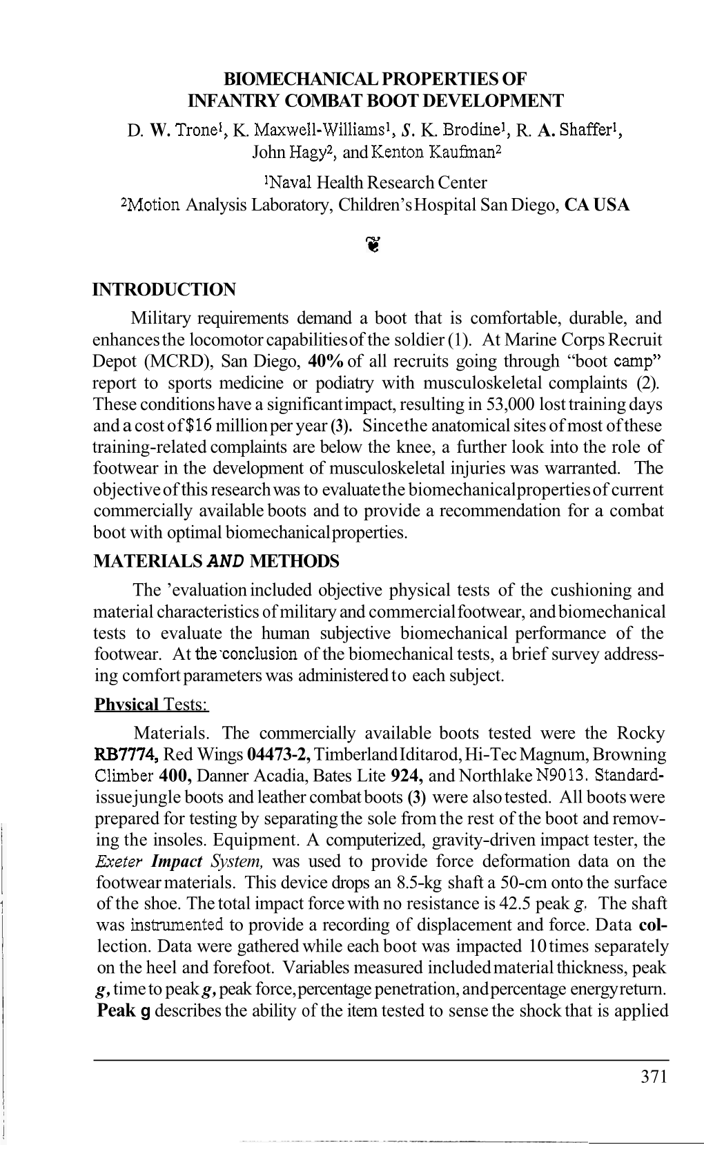 Biomechanical Properties of Infantry Combat Boot Development D