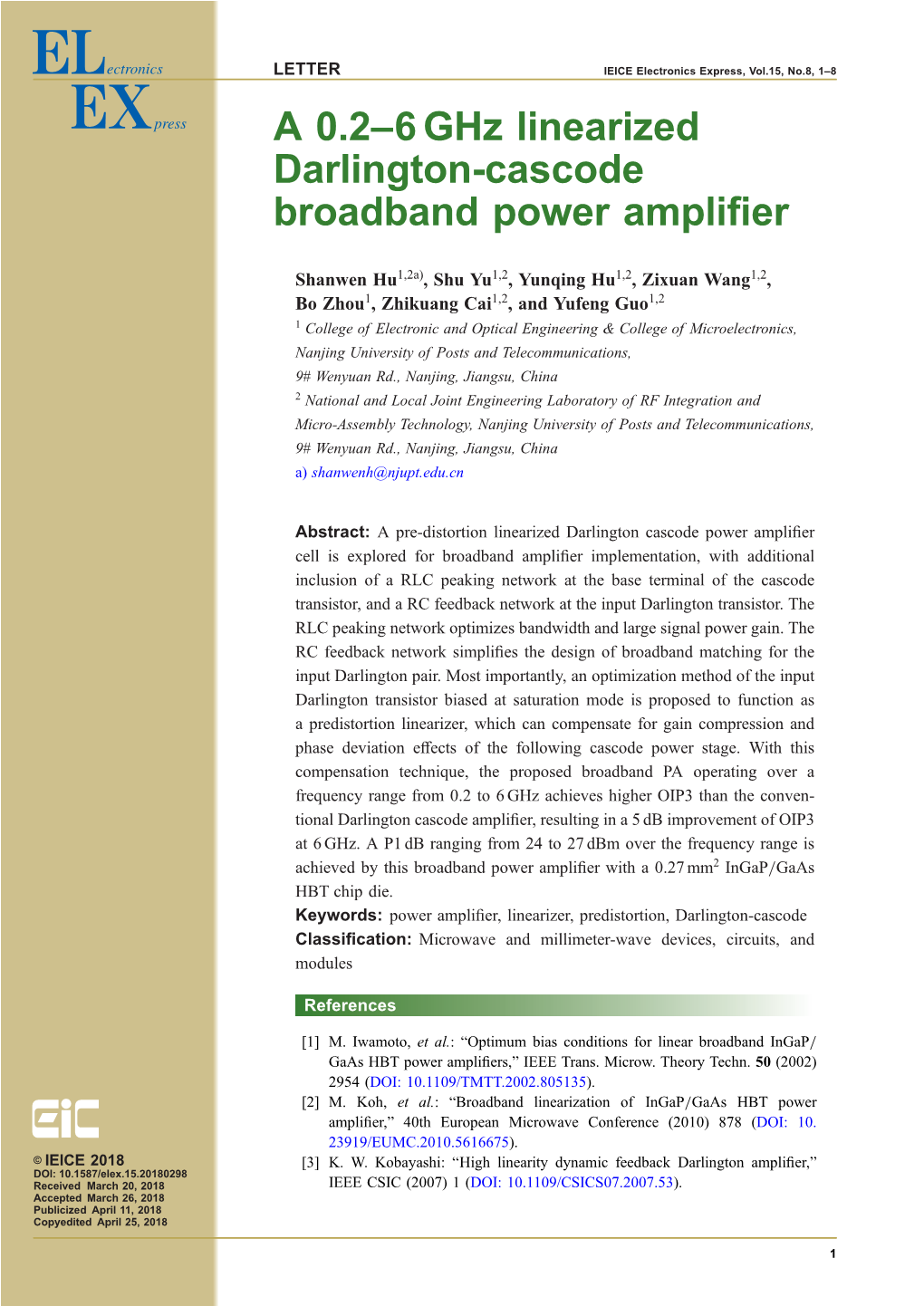 A 0.2–6 Ghz Linearized Darlington-Cascode Broadband Power Ampliﬁer