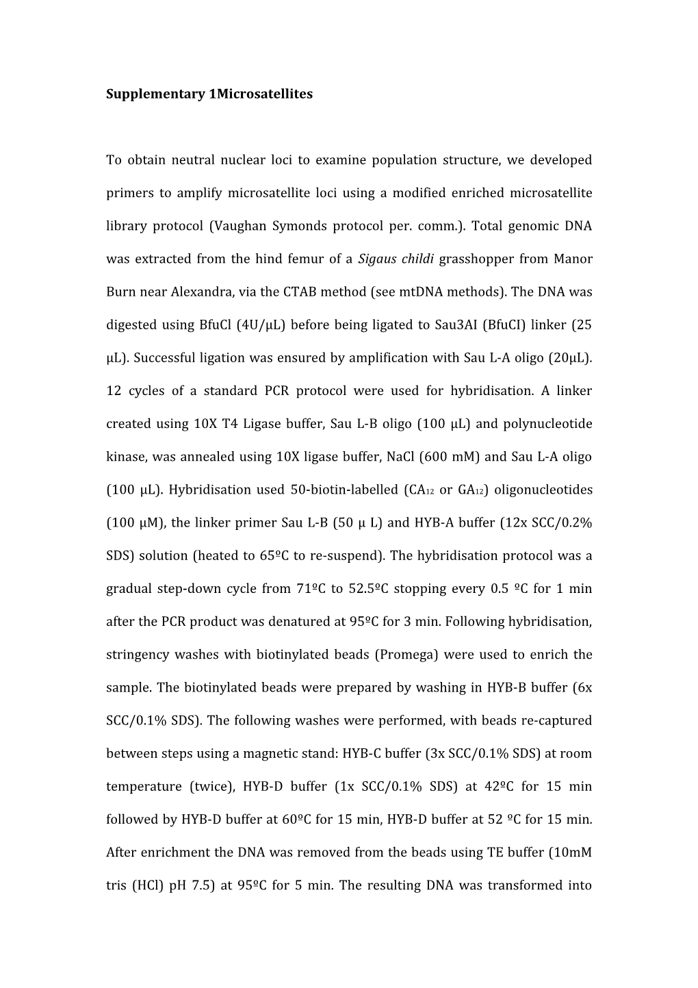 To Obtain Neutral Nuclear Loci to Examine Population Structure, We Developed Primers To