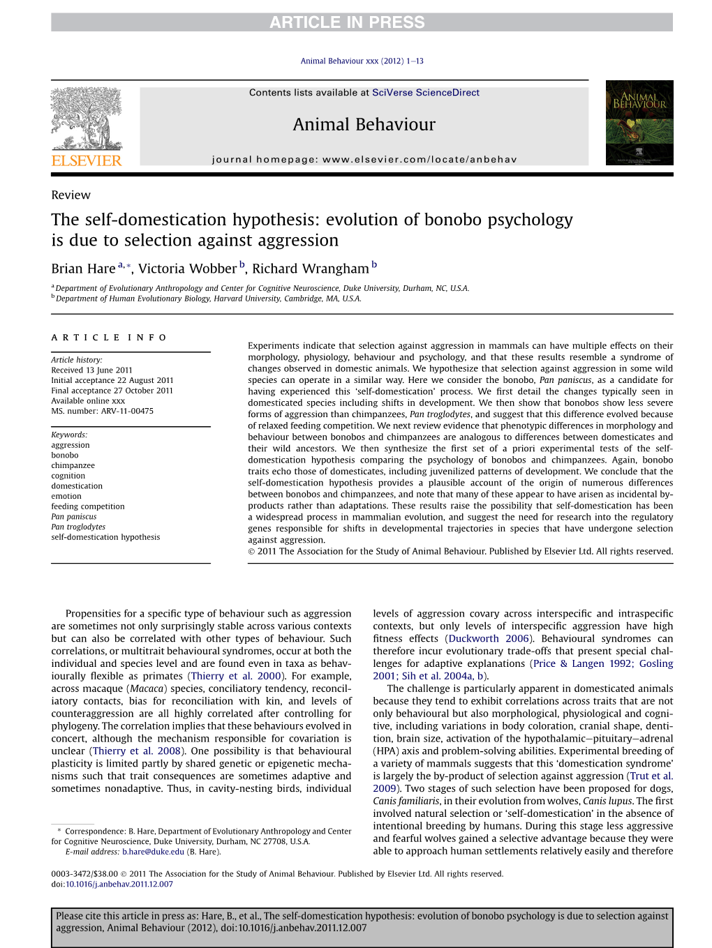 Evolution of Bonobo Psychology Is Due to Selection Against Aggression